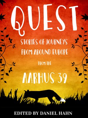 cover image of Quest: Stories of Journeys from Around Europe by Aarhus 39